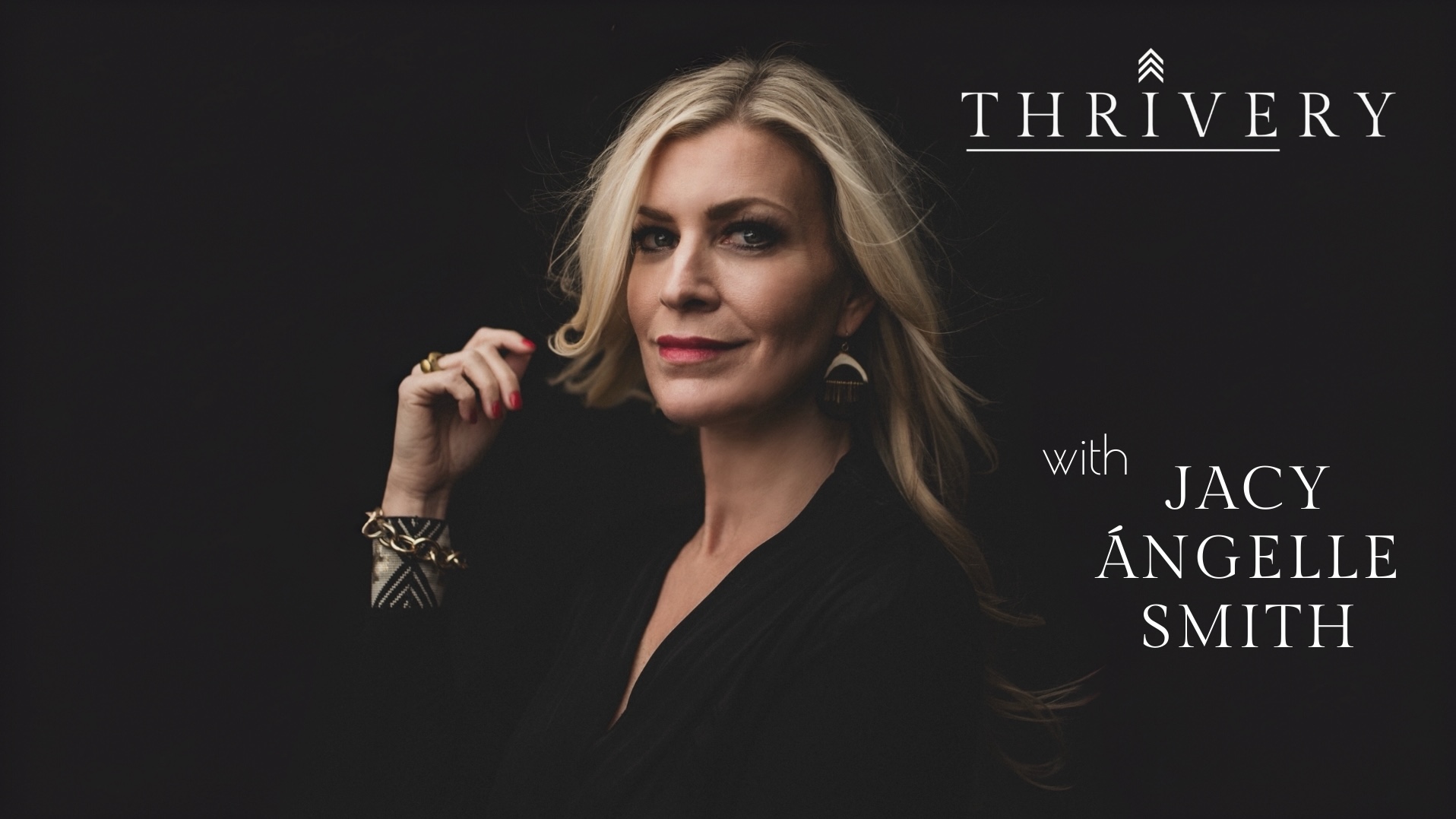 The THRIVERY Podcast